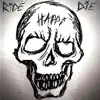 Happi - Ride Or Die - Single